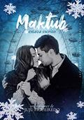 Ler Maktub, estava escrito (Coleção Amores Sagrados Livro 2), do autor Juju Figueiredo Ler Maktub, estava escrito (Coleção Amores Sagrados Livro 2), do autor Juju Figueiredo