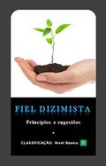 Ler Fiel Dizimista: Princípios e sugestões, do autor Emerich Das Oliveiras