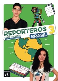 Reporteros Brasil - Libro del Alumno 3, do autor Leandro Sangy