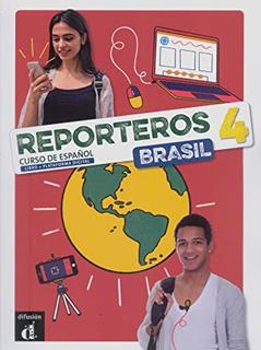 Reporteros Brasil - Libro del Alumno 4, do autor Leandro Sangy