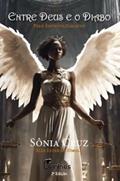 Ler Entre Deus e o Diabo, do autor Sônia Cruz