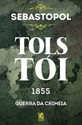 Ler Sebastopol - Leon Tolstói, do autor Leon Tolstói