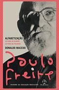 Ler Alfabetização: Leitura do mundo, leitura da palavra: Leitura do mundo, leitura da palavra, do autor Paulo Freire Ler Alfabetização: Leitura do mundo, leitura da palavra: Leitura do mundo, leitura da palavra, do autor Paulo Freire