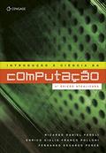 Ler Introdução à ciência da computação, do autor Ricardo Fedeli; Enrico Polloni; Fernando Peres Ler Introdução à ciência da computação, do autor Ricardo Fedeli; Enrico Polloni; Fernando Peres