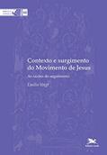 Ler Contexto e surgimento do movimento de Jesus: As razões do seguimento: 68, do autor Emilio Voigt