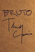 Ler Bruto, do autor Thedy Corrêa