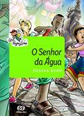 Ler O senhor da água, do autor Rosana Bond
