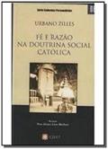 Ler Fé E Razão Na Doutrina Social Católica, do autor Dom Dimas Lara Barbosa