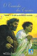 Ler Caminho dos Essênios (O) - Vol. 1, do autor Anne Givaudan; Daniel Meurois Givaudan