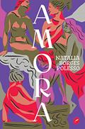 Ler Amora: EDIÇÃO ESPECIAL, do autor Natalia Borges Polesso