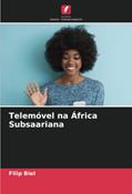 Ler Telemóvel na África Subsaariana, do autor Filip Biel