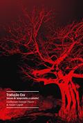 Ler Tradução-Exu: ensaio de tempestades a caminho, do autor Guilherme Gontijo Flores; André Capilé