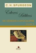 Ler Esboços Bíblicos - Gênesis a Apocalipse - Vol. 2, do autor C. H. Spurgeon Ler Esboços Bíblicos - Gênesis a Apocalipse - Vol. 2, do autor C. H. Spurgeon