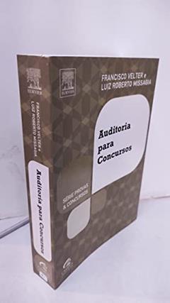 Auditoria Para Concursos, do autor Luiz Roberto Missagia; Francisco Velter