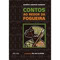 Ler Contos ao Redor da Fogueira, do autor Rogerio Andrande Barbosa