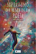 Ler Suprassumo da alma de um poeta, do autor Valtrudes Júnior Ler Suprassumo da alma de um poeta, do autor Valtrudes Júnior