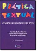 Ler Prática Textual: Atividades de Leitura e Escrita, do autor Vanilda Salton KÃ¶che
