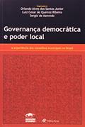 Ler Governanca Democratica e Poder Local - a Experiencia dos Conselhos Municipa - 1, do autor Santos Junior/ribeir