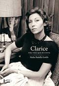 Ler Clarice: uma Vida que se Conta, do autor Nádia Battella Gotlib
