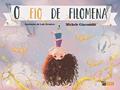 Ler O fio de Filomena, do autor Michele Giacomitti