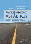 Ler Pavimentação Asfáltica - Conceitos Fundamentais sobre Materiais e Revestimentos Asfálticos, do autor Salomão Pinto; Isaac Eduardo Pinto Ler Pavimentação Asfáltica - Conceitos Fundamentais sobre Materiais e Revestimentos Asfálticos, do autor Salomão Pinto; Isaac Eduardo Pinto