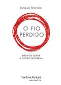Ler Fio perdido, O, do autor Jacques Rancière