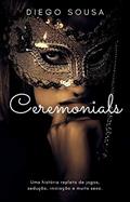 Ler Ceremonials, do autor Diego Sousa