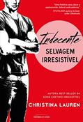 Ler Indecente (Selvagem Irresistível), do autor Christina Lauren