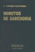 Ler Minutos de Sabedoria, do autor C. Torres Pastorino Ler Minutos de Sabedoria, do autor C. Torres Pastorino