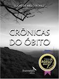 Ler Crônicas do Óbito, do autor Lucas de Melo Bonez