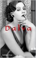 Ler DALVA, do autor Vailton Cruz Ler DALVA, do autor Vailton Cruz
