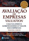 Ler Avaliação de Empresas - Valuation: Calculando e Gerenciando o Valor das Empresas, do autor Tom Copeland; Tim Koller; Jack Murrin