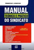 Ler Manual Teórico e Prático do Sindicato, do autor Fernando Dalvi