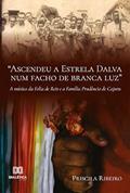 Ler "Ascendeu a Estrela Dalva num facho de branca luz" a música da Folia de Reis e a Família Prudêncio de Cajuru, do autor Priscila Maria Ribeiro Buzzi Ler "Ascendeu a Estrela Dalva num facho de branca luz" a música da Folia de Reis e a Família Prudêncio de Cajuru, do autor Priscila Maria Ribeiro Buzzi