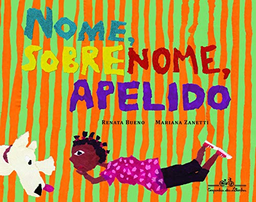 Ler Nome sobrenome apelido, do autor Renata Bueno