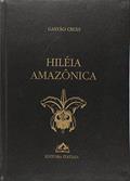 Ler Hiléia Amazônica, do autor Gastão Cruls