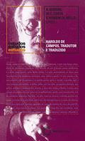 Ler Haroldo de Campos, tradutor e traduzido: 370, do autor Andrea Guerini; Walter Carlos Costa; de Mello; Simone Homem Ler Haroldo de Campos, tradutor e traduzido: 370, do autor Andrea Guerini; Walter Carlos Costa; de Mello; Simone Homem