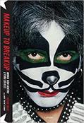 Ler Makeup to Breakup. Minha Vida Dentro e Fora do Kiss, do autor Peter Criss