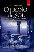 Ler O Trono do Sol. A magia do anoitecer. Vol. 2, do autor S. L. Farrell Ler O Trono do Sol. A magia do anoitecer. Vol. 2, do autor S. L. Farrell