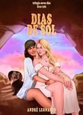 Ler Dias de Sol (Nossos Dias Livro 3), do autor André Leonardo