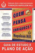Ler Quem pensa enriquece!: Guia de estudo e plano de ação, do autor Napoleon Hill Ler Quem pensa enriquece!: Guia de estudo e plano de ação, do autor Napoleon Hill
