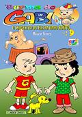Ler Turma do Gabi - O sequestro do elefantinho Kokito, do autor Moacir Torres