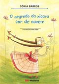 Ler O segredo da xícara cor de nuvem, do autor Sônia Barros