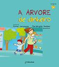 Ler A árvore de dinheiro, do autor Sonia Junqueira Ler A árvore de dinheiro, do autor Sonia Junqueira