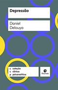 Ler Depressão, do autor Daniel Delouya