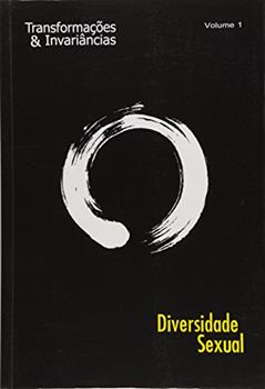 Diversidade Sexual - Vol.1 - Colecao Transformacoes E Invariancias, do autor Elson Alexandre Esclapes