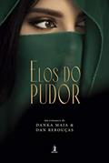 Ler Elos do Pudor, do autor Danka Maia; Dan Rebouças
