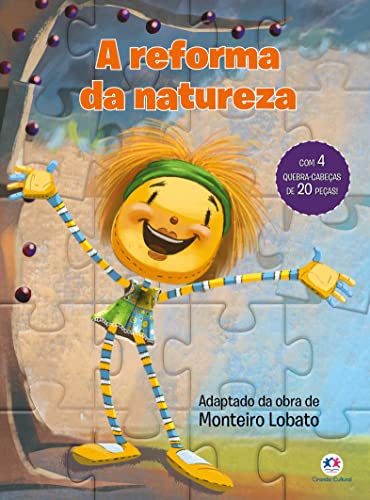 Ler A reforma da natureza, do autor Monteiro Lobato Ler A reforma da natureza, do autor Monteiro Lobato