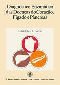 Ler Adolph Diagnostico Enzimatico Das ?doencas? Do Coracao Figado Pancreas, do autor L ADOLPH Ler Adolph Diagnostico Enzimatico Das ?doencas? Do Coracao Figado Pancreas, do autor L ADOLPH