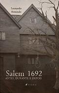 Ler Salem 1692: antes, durante e depois, do autor Leonardo Armindo